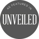 As Featured In Unveiled